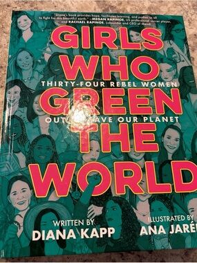 Girls Who Green the World by - Illustrated Environmental Book (Teal & Pink)